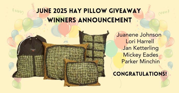 June 2025 Hay Pillow Giveaway Winners Announcement