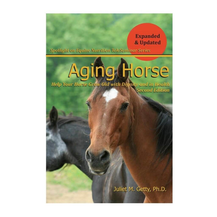 Cover of Aging Horse by Dr. Juliet M. Getty, Ph.D.